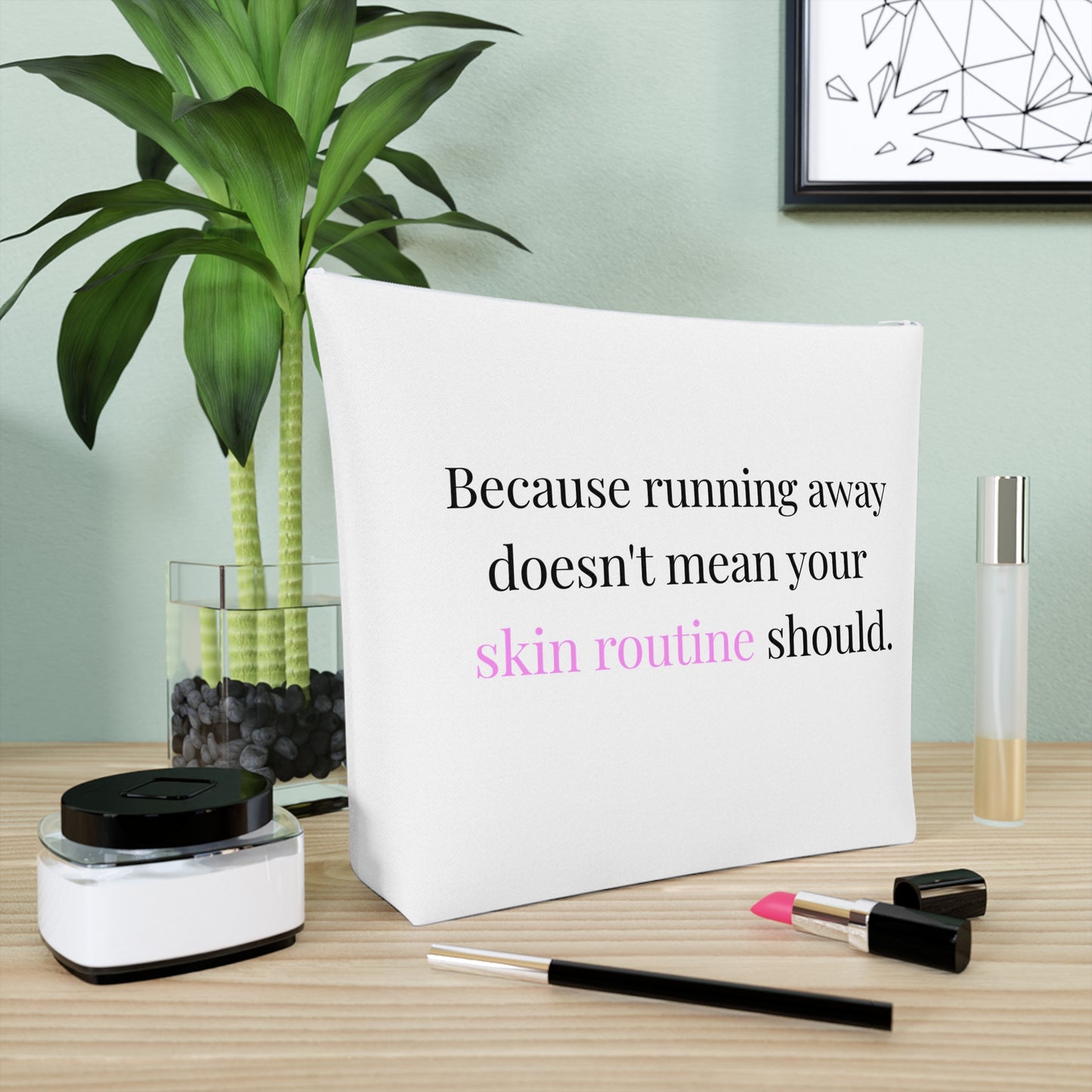 Beauty Bag da Viaggio – "Skin Routine Always First"